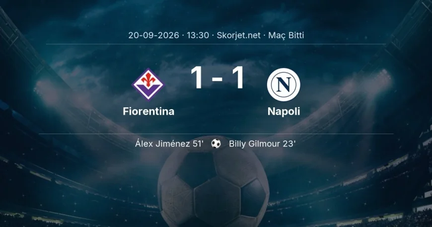 Maç sonucu: Fiorentina 1-1 Napoli | Serie A