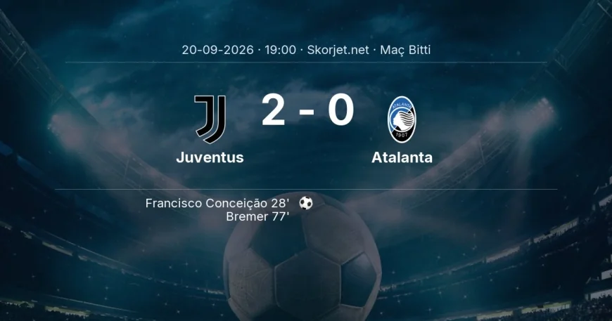 Juventus 2-0 Atalanta - maç özeti | Serie A