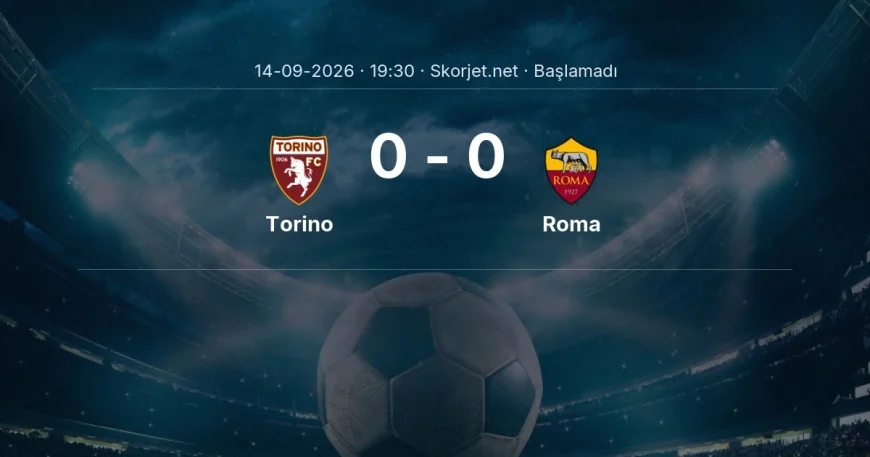 Torino - Roma muhtemel ilk 11'ler | Serie A