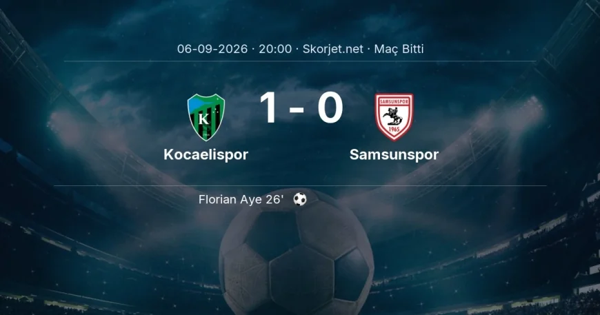 Süper Lig | Kocaelispor 1-0 Samsunspor sonucu