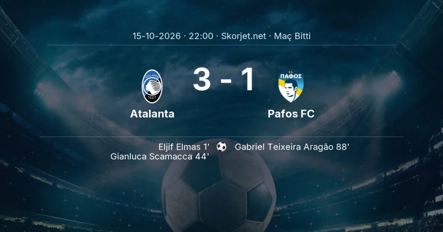 Avrupa Konferans Ligi | Atalanta 3-1 Pafos FC sonucu