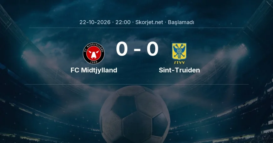 FC Midtjylland - Sint-Truiden maçı ne zaman, saat kaçta? | Avrupa Konferans Ligi