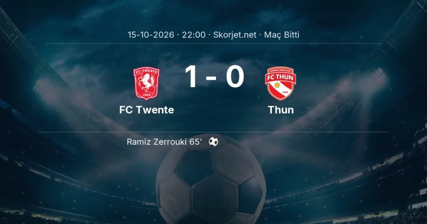 Avrupa Konferans Ligi | FC Twente 1-0 Thun sonucu