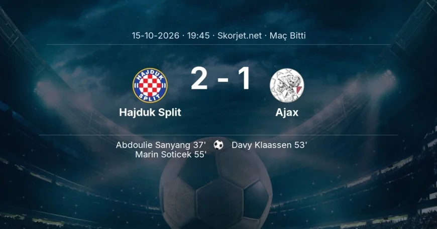 Avrupa Konferans Ligi | Hajduk Split 2-1 Ajax sonucu