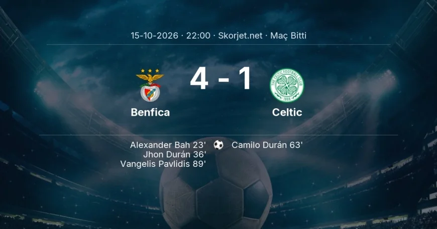 Benfica 4-1 Celtic - maç özeti | Avrupa Ligi