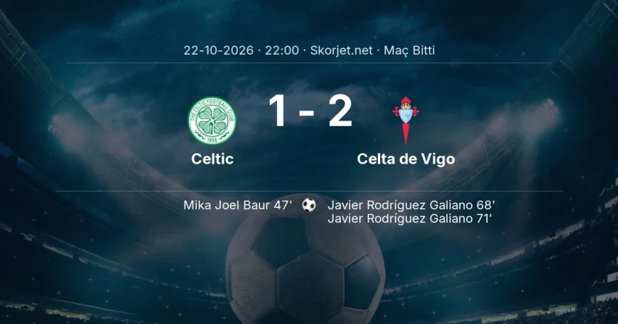 Maç sonucu: Celtic 1-2 Celta de Vigo | Avrupa Ligi