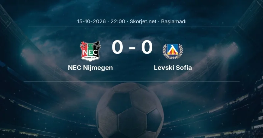 NEC Nijmegen - Levski Sofia muhtemel ilk 11'ler | Avrupa Ligi