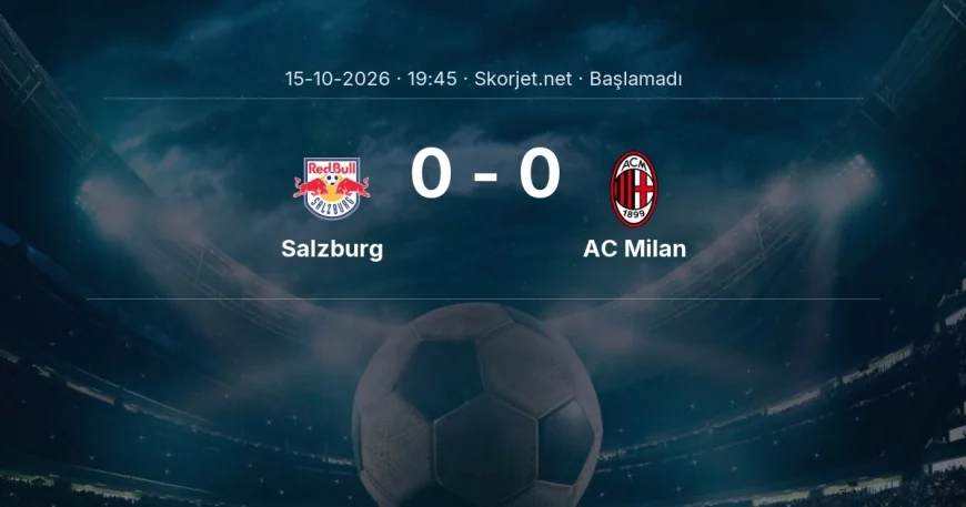 Salzburg - AC Milan muhtemel ilk 11'ler | Avrupa Ligi