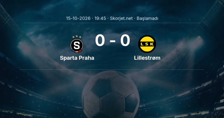 Sparta Praha - Lillestrøm maçı ne zaman, saat kaçta? | Avrupa Ligi