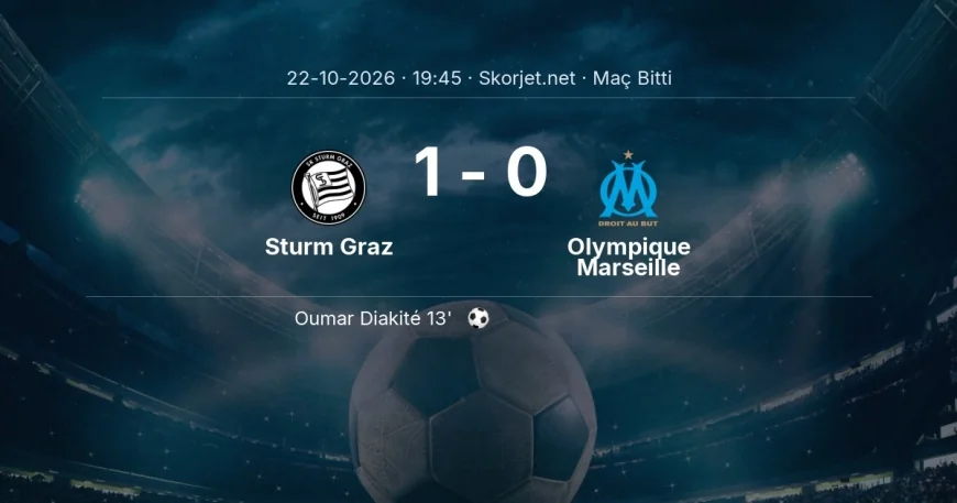 Sturm Graz 1-0 Olympique Marseille - maç özeti | Avrupa Ligi