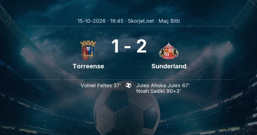 Torreense 1-2 Sunderland - maç özeti | Avrupa Ligi