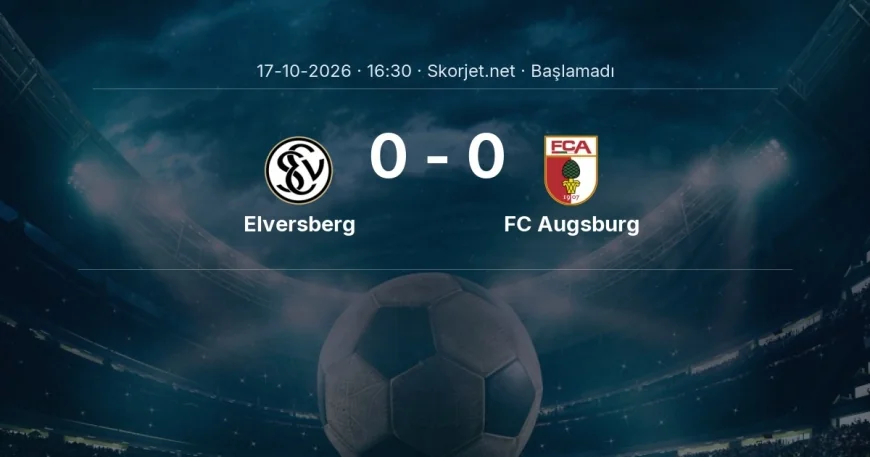 Bundesliga: Elversberg - FC Augsburg kadro ve maç öncesi