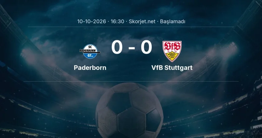 Bundesliga: Paderborn - VfB Stuttgart kadro ve maç öncesi