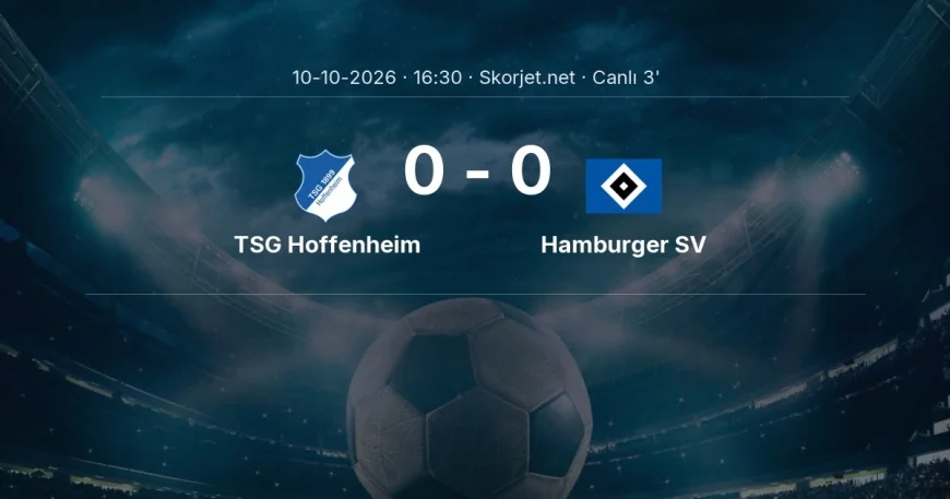 TSG Hoffenheim - Hamburger SV maçı başladı | Bundesliga