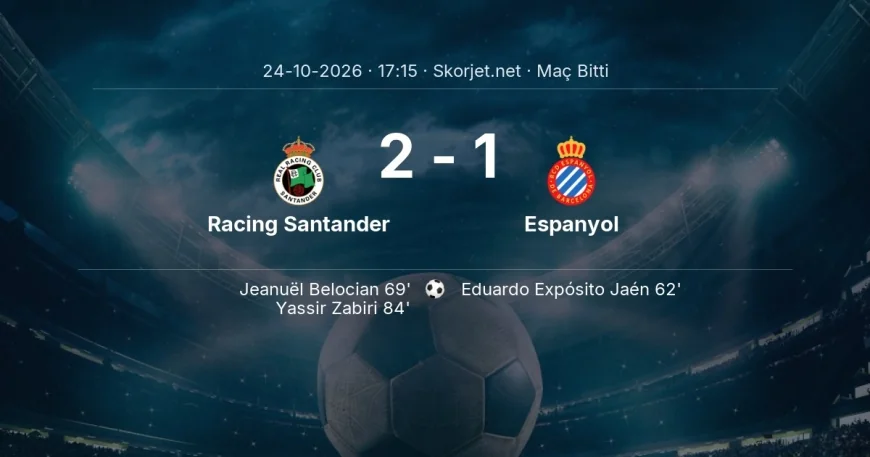 Maç sonucu: Racing Santander 2-1 Espanyol | La Liga