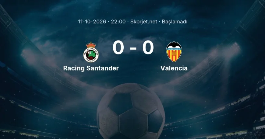 La Liga: Racing Santander - Valencia kadro ve maç öncesi