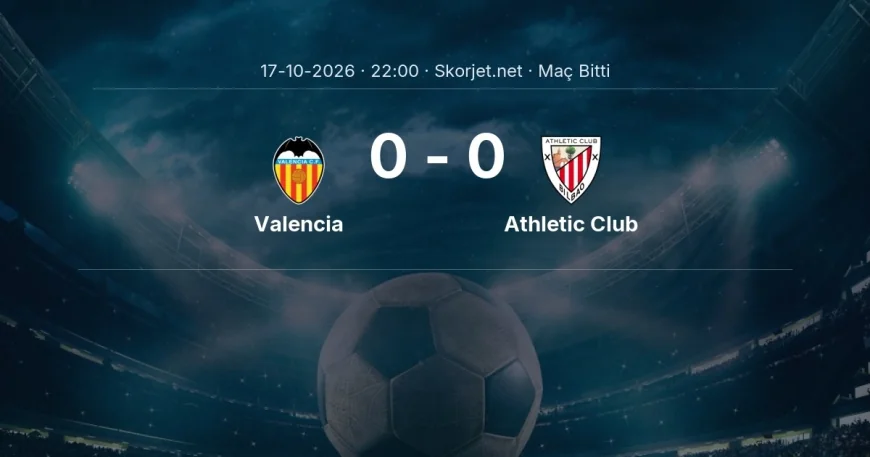 Valencia 0-0 Athletic Club - maç özeti | La Liga