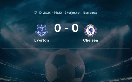 Everton - Chelsea maçı ne zaman, saat kaçta? | Premier Lig