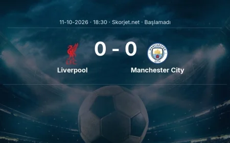 Liverpool - Manchester City maçı ne zaman, saat kaçta? | Premier Lig