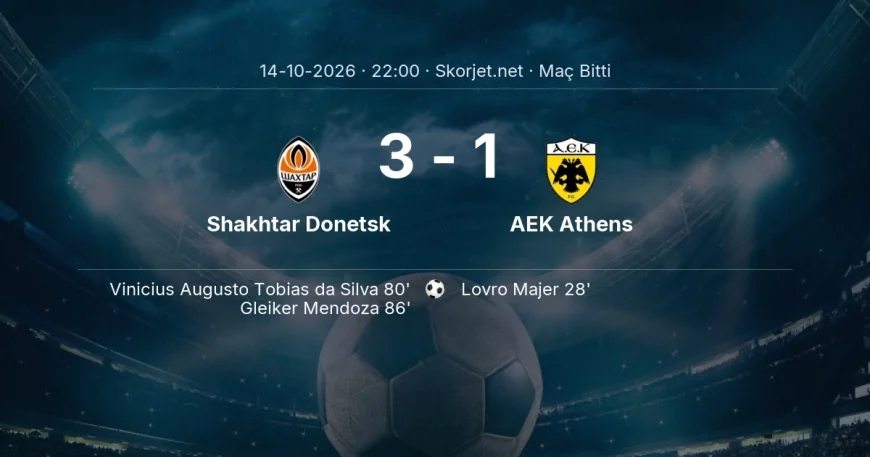 Shakhtar Donetsk 3-1 AEK Athens - maç özeti | Şampiyonlar Ligi