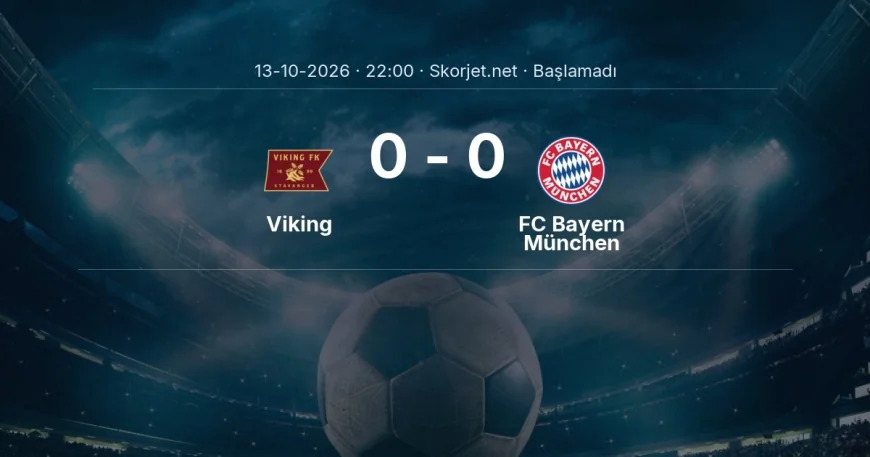 Şampiyonlar Ligi: Viking - FC Bayern München kadro ve maç öncesi