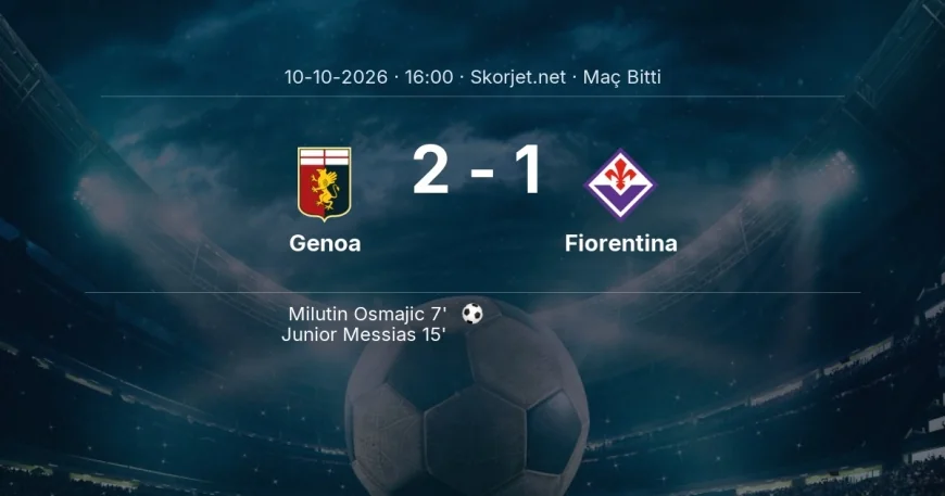 Maç sonucu: Genoa 2-1 Fiorentina | Serie A
