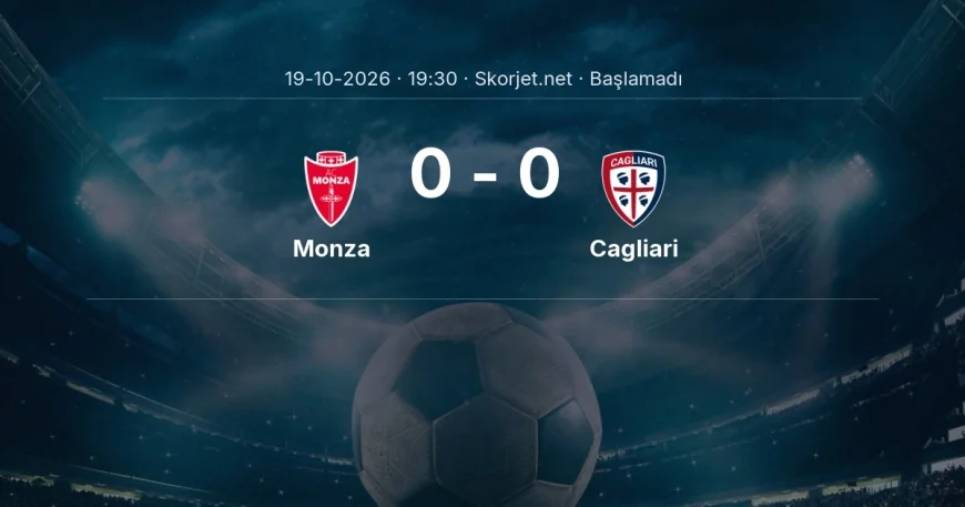 Monza - Cagliari muhtemel ilk 11'ler | Serie A