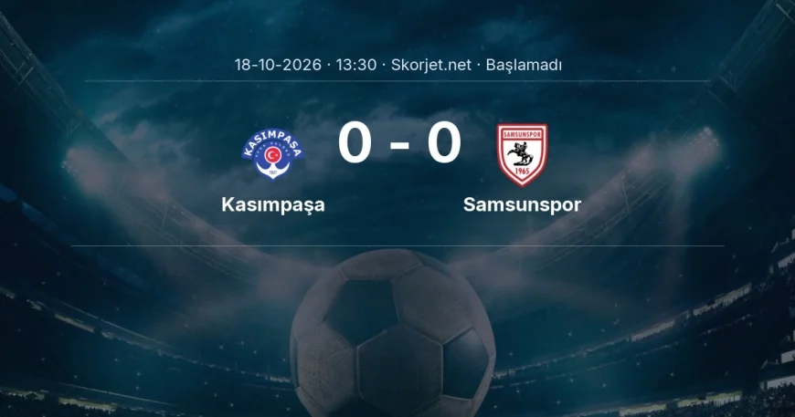 Kasımpaşa - Samsunspor maçı hangi kanalda, saat kaçta? | Süper Lig