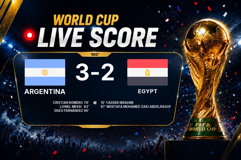 LIVE SCORE - World Cup: Argentina 3 - 2 Egypt (Match in progress)